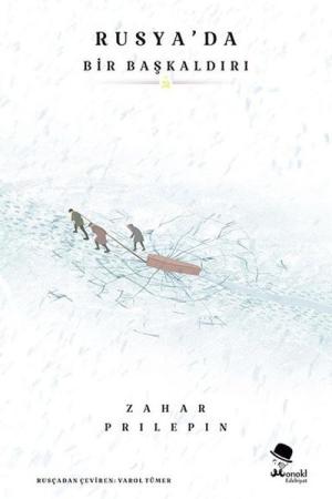 Rusya'da Bir Başkaldırı