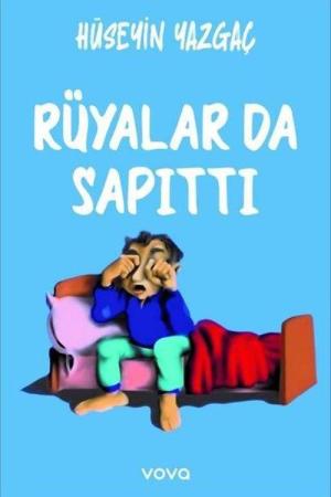 Rüyalar da Sapıttı