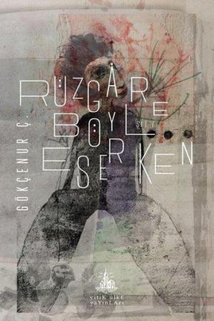 Rüzgar Böyle Eserken