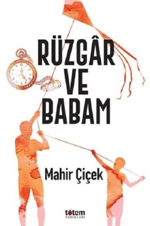 Rüzgar ve Babam