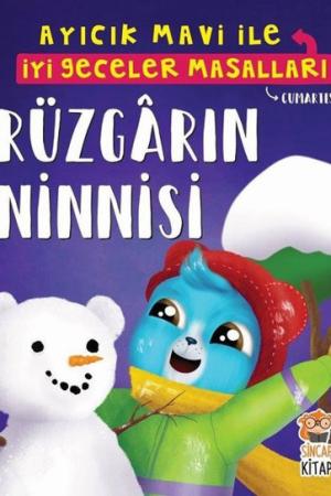 Rüzgarın Ninnisi - Ayıcık Mavi ile İyi Geceler Masalları