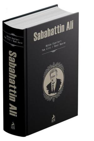 Sabahattin Ali Bütün Eserleri (Tek Cilt)