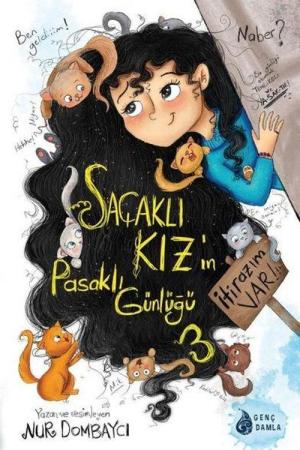 Saçaklı Kızın Pasaklı Günlüğü 3 / İtirazım Var!