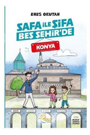 Safa İle Şifa Beş Şehir’de / Konya