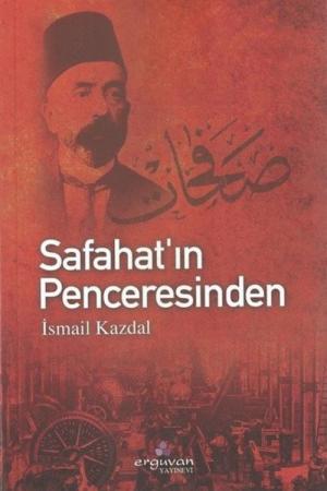 Safahat'ın Penceresinden