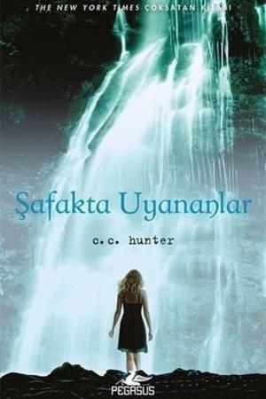 Şafakta Uyananlar (Gölge Şelalesi 2. Kitap)
