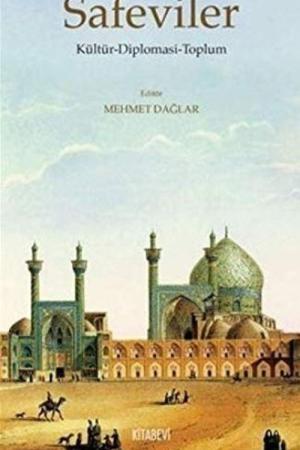 Safeviler Kültür-Diplomasi-Toplum
