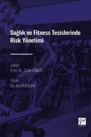 Sağlık ve Fitness Tesislerinde Risk Yönetimi