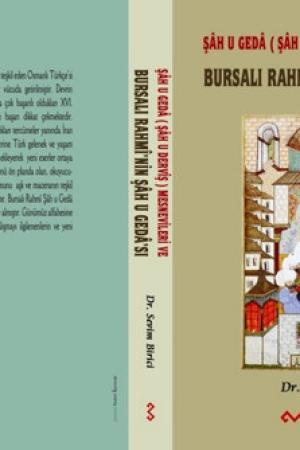 Şah u Geda (Şah u Derviş) Mesnevileri ve Bursalı Rahmi'nin Şah u Geda'sı