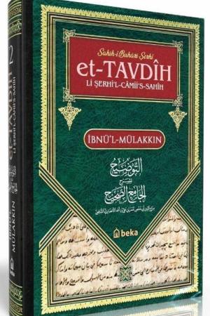 Sahih-i Buhari Şerhi Et-Tavdih Li Şerhi’l-Camii’s-Sahih (2. Cilt)