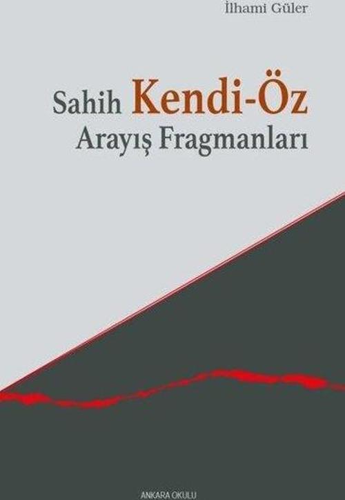 Sahih Kendi-Öz Arayış Fragmanları