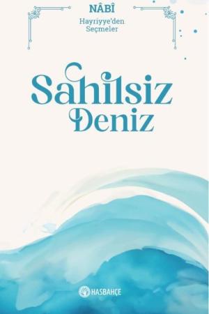 Sahilsiz Deniz Hayriyye'den Seçmeler