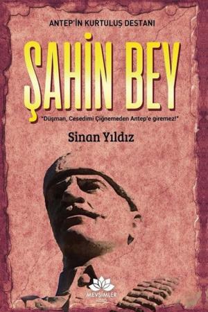 Şahinbey Antep'in Kurtuluş Destanı