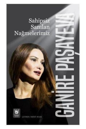 Sahipsiz Sanılan Nağmelerimiz