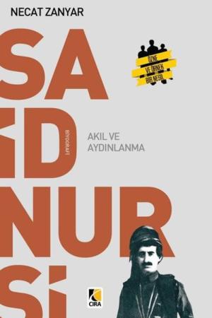 Said Nursi Akıl ve Aydınlanma