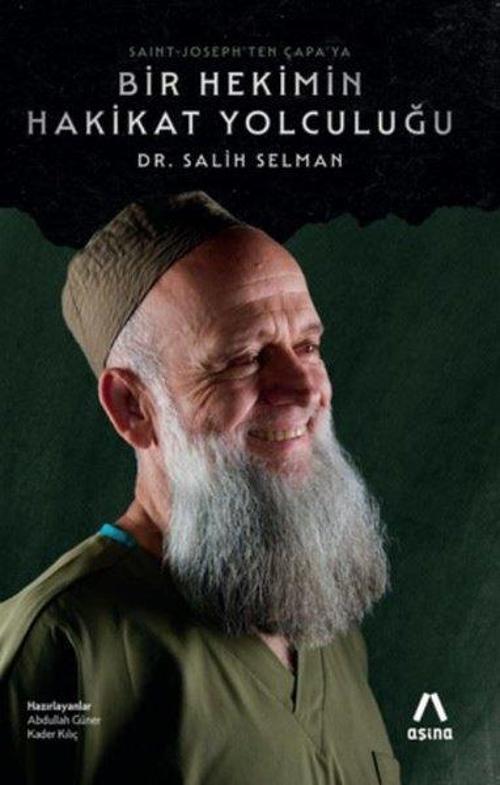 Saint-Joseph'ten Çapa'ya Bir Hekimin Hakikat Yolculuğu