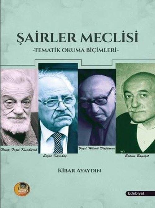 Şairler Meclisi Tematik Okuma Biçimleri