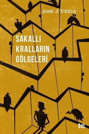 Sakallı Kralların Gölgeleri