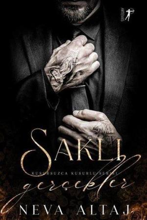 Saklı Gerçekler / Kusursuzca Kusurlu Serisi