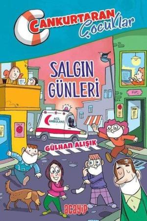Salgın Günleri / Cankurtaran Çocuklar 5