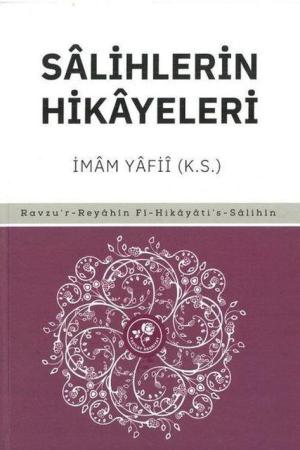 Salihlerin Hikayeleri (Ciltli)