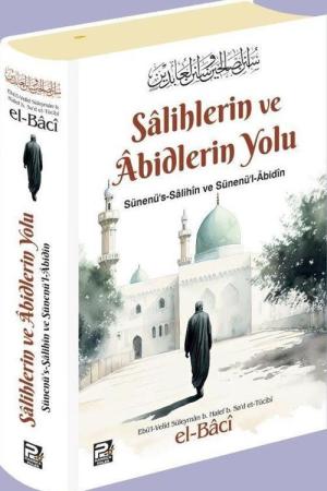 Salihlerin ve Abidlerin Yolu