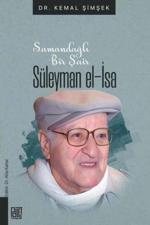 Samandağlı Bir Şair Süleyman El-İsa