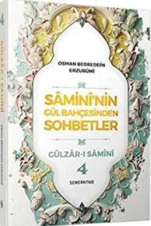 Samini'nin Gül Bahçesinden Sohbetler 4