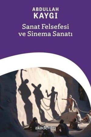 Sanat Felsefesi ve Sinema Sanatı