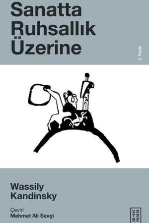 Sanatta Ruhsallık Üzerine