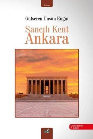 Sancılı Kent Ankara