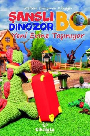 Şanslı Dinozor Bo Yeni Evine Taşınıyor