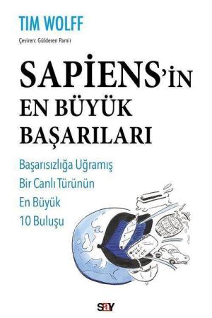 Sapiens'in En Büyük Başarıları