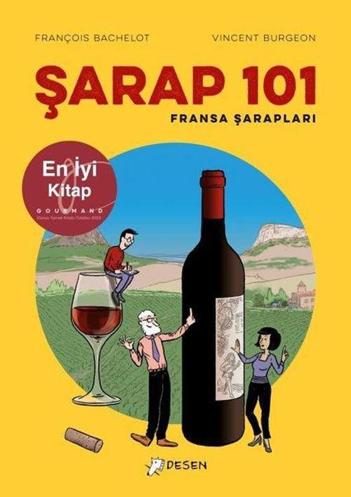Şarap 101: Fransa Şarapları