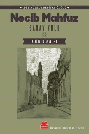 Saray Yolu Kahire Üçlemesi-1