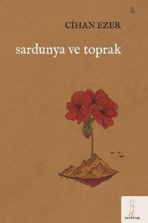 Sardunya ve Toprak