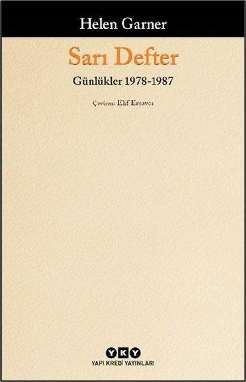 Sarı Defter Günlükler, 1. Cilt, 1978-1987