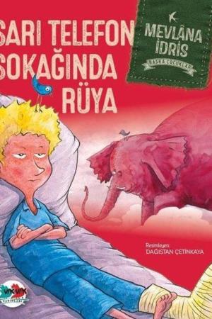 Sarı Telefon Sokağında Rüya