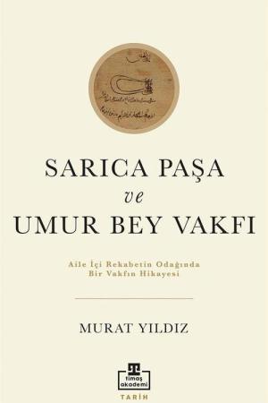 Sarıca Paşa ve Umur Bey Vakfı