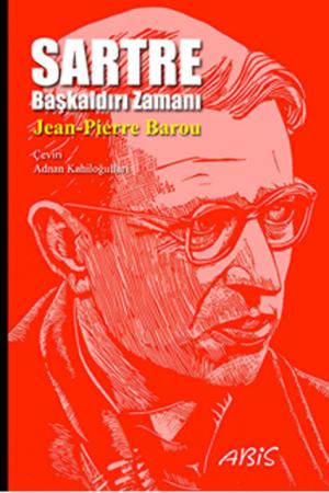 Sartre Başkaldırı Zamanı