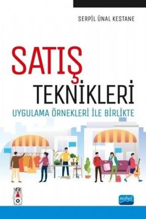 Satış Teknikleri Uygulama Örnekleri ile Birlikte