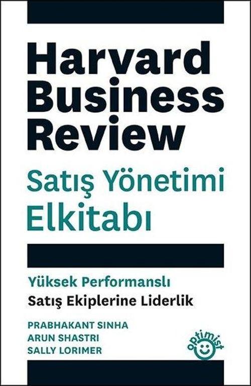 Satış Yönetimi Elkitabı Yüksek Performanslı Satış Ekiplerine Liderlik