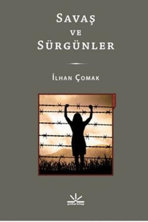Savaş ve Sürgünler