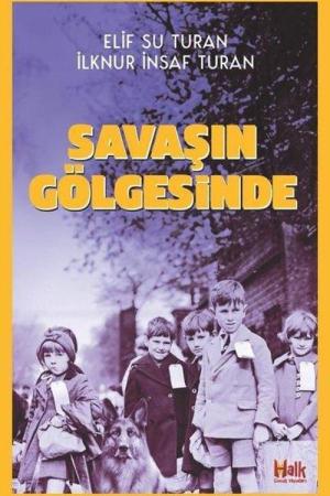 Savaşın Gölgesinde