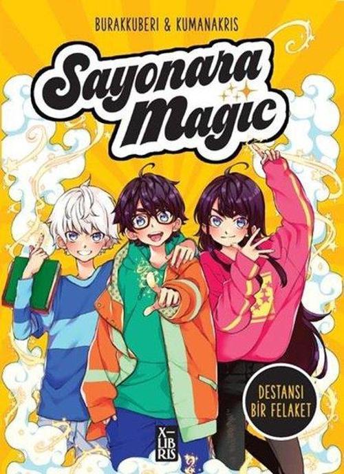 Sayonara Magic 2 / Destansı Bir Felaket
