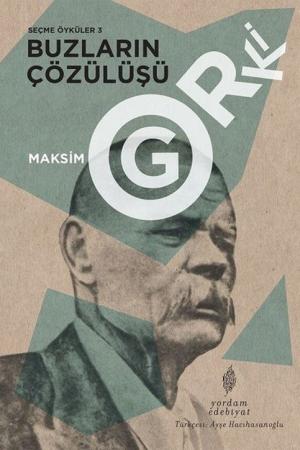 Seçme Öyküler 3: Buzların Çözülüşü