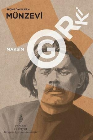 Seçme Öyküler 4: Münzevi