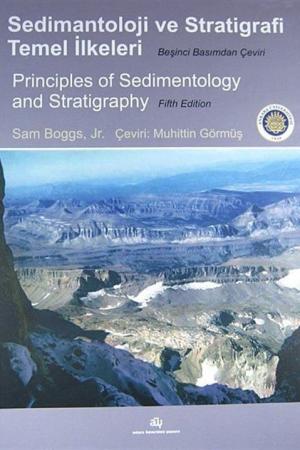 Sedimantoloji ve Stratigrafi Temel İlkeleri