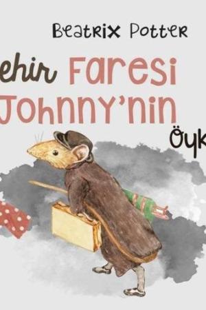 Şehir Faresi Johnny’nin Öyküsü