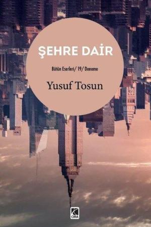 Şehre Dair
